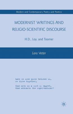 Modernist Writings and Religio-scientific Discourse 1