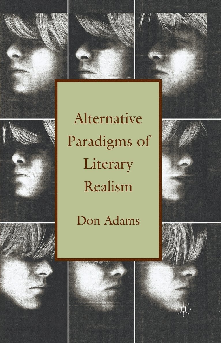 Alternative Paradigms of Literary Realism 1
