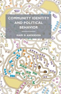 bokomslag Community Identity and Political Behavior