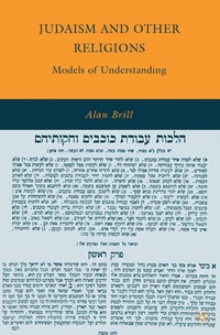 bokomslag Judaism and Other Religions