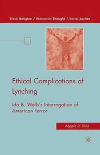 bokomslag Ethical Complications of Lynching