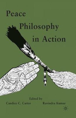 bokomslag Peace Philosophy in Action