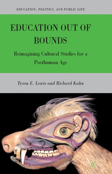 T. Lewis, R. Kahn - Education Out of Bounds, Häftad