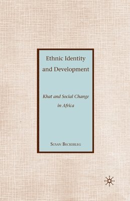 S. Beckerleg - Ethnic Identity and Development, Häftad