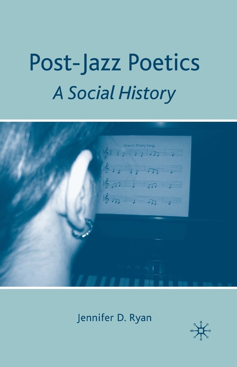 J. Ryan - Post-Jazz Poetics, Häftad