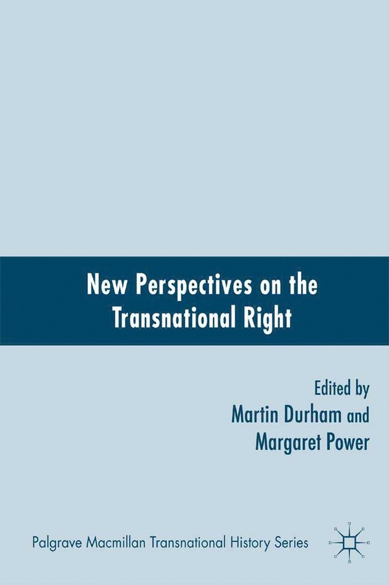 New Perspectives on the Transnational Right 1