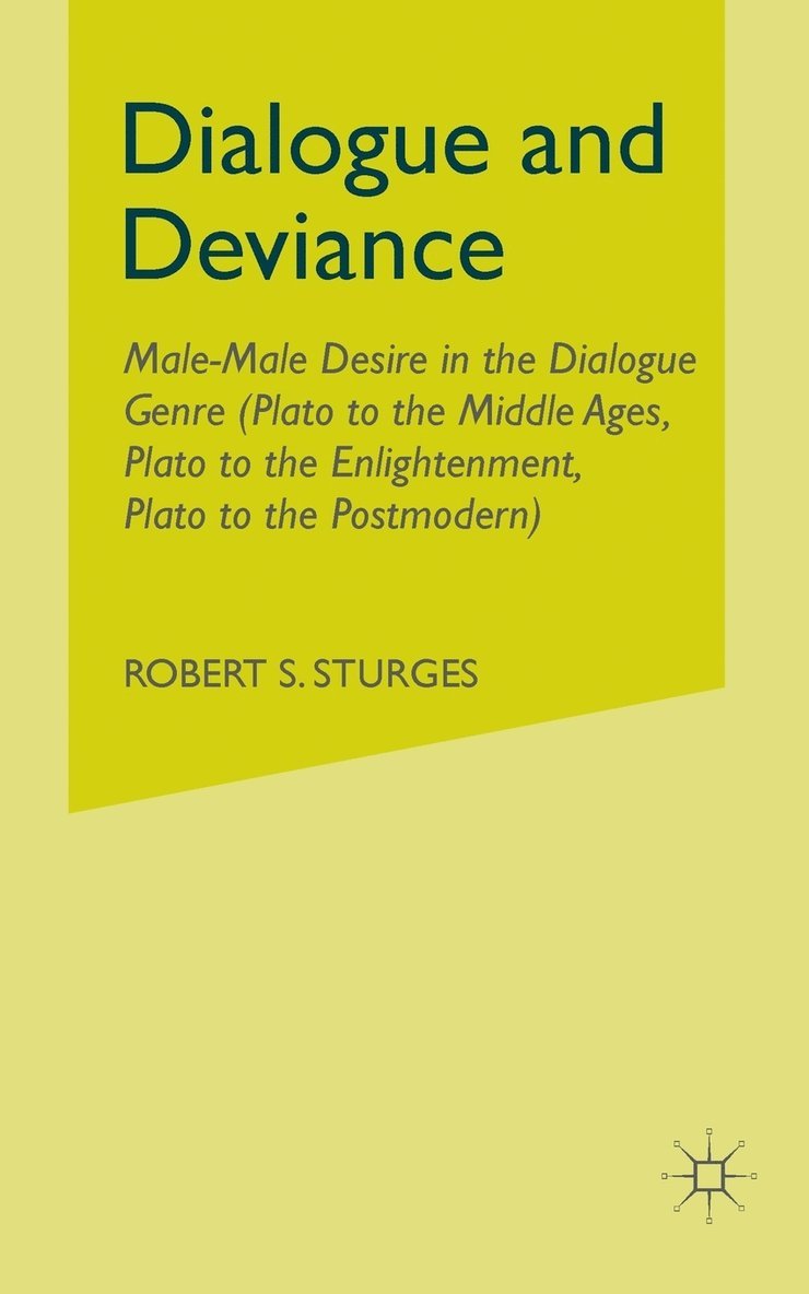 Dialogue and Deviance 1