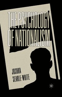 bokomslag The Psychology of Nationalism