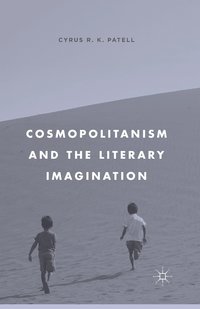bokomslag Cosmopolitanism and the Literary Imagination