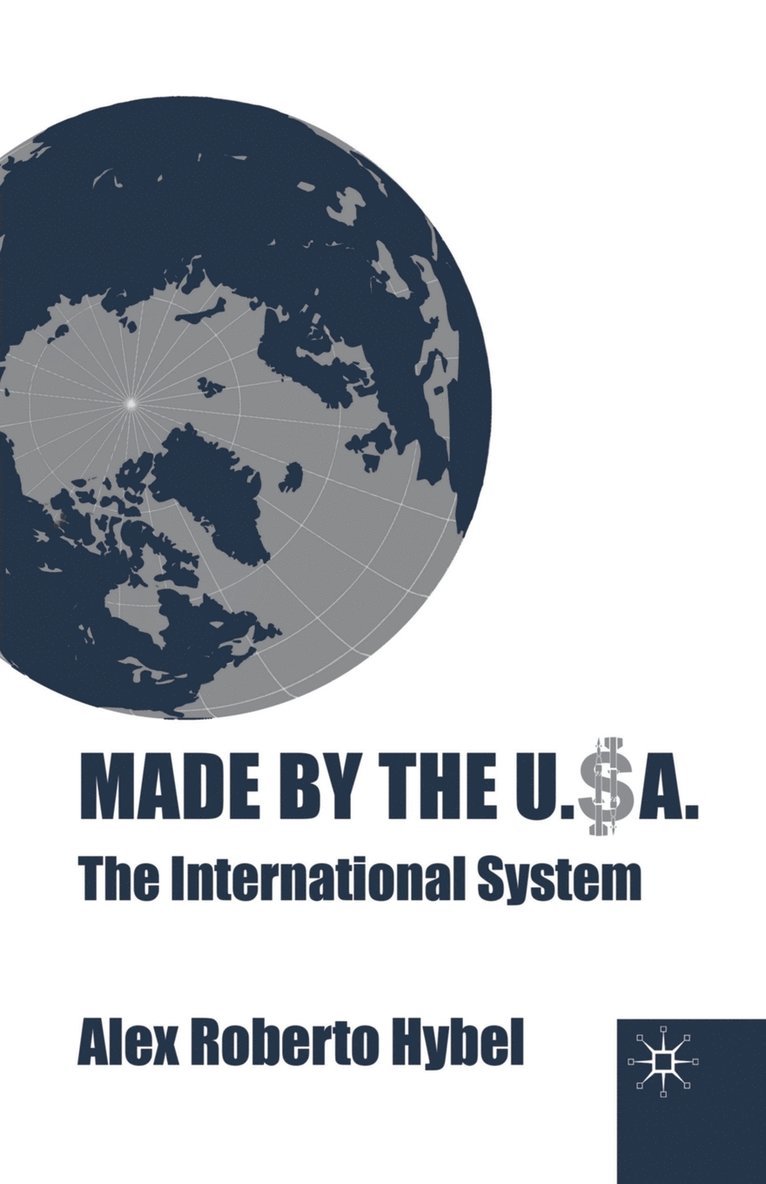A. Hybel - Made by the USA, Häftad