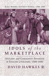 bokomslag Idols of the Marketplace