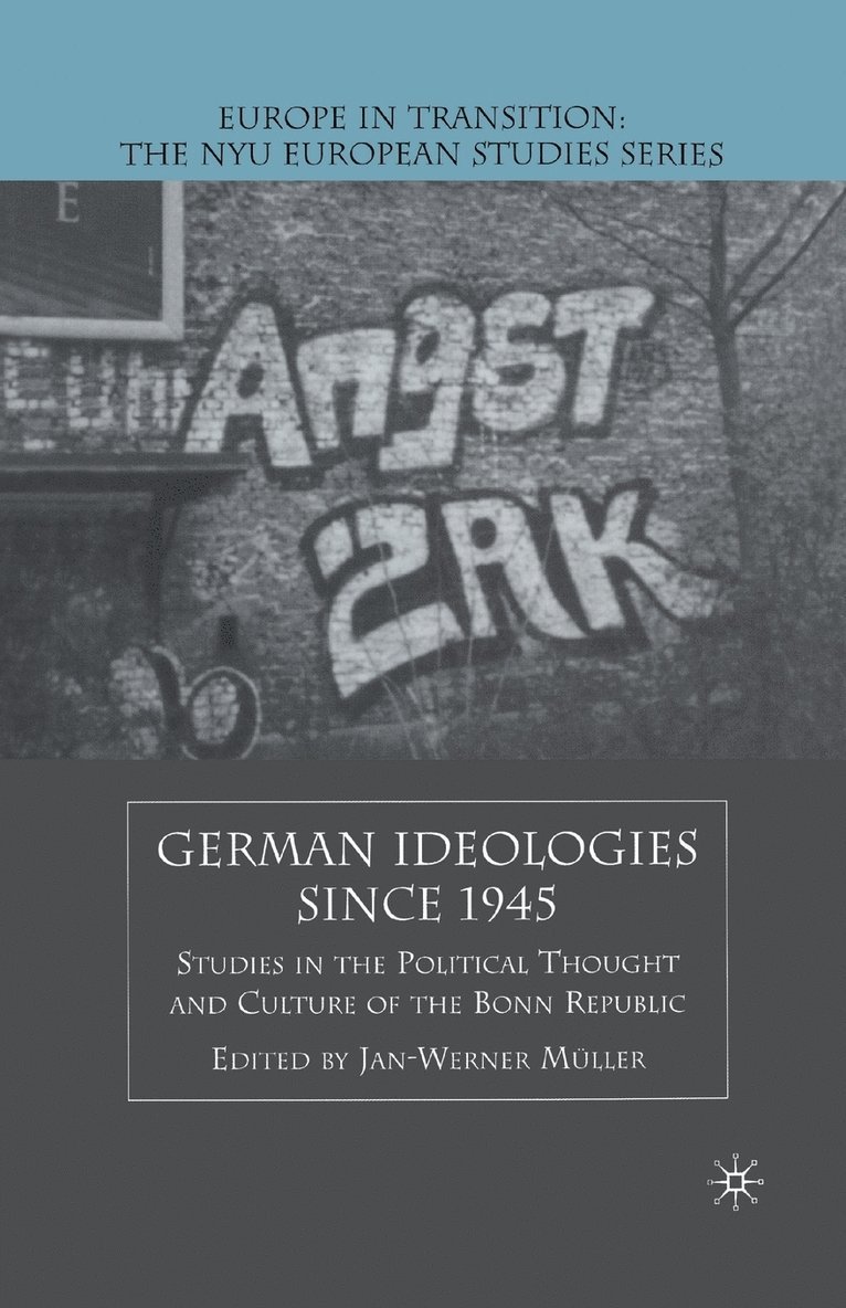 German Ideologies Since 1945 1