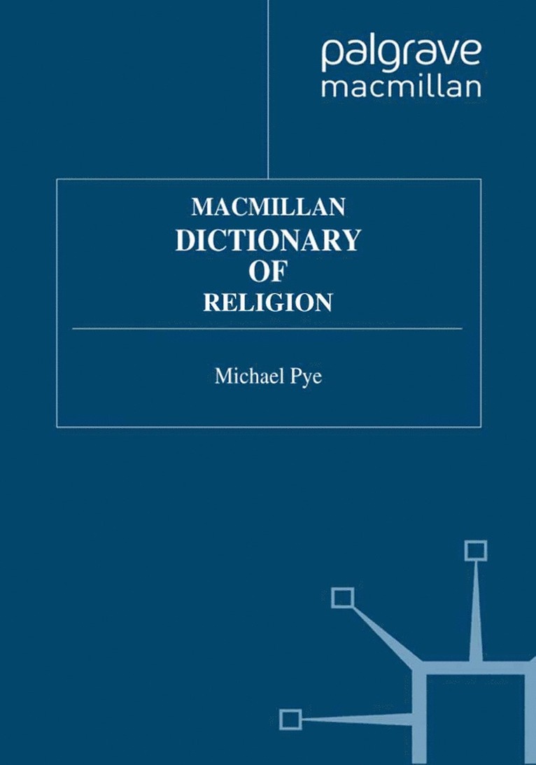 Macmillan Dictionary of Religion 1