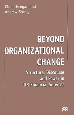 Beyond Organizational Change 1