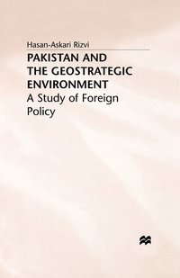 bokomslag Pakistan and the Geostrategic Environment