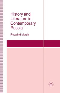 bokomslag History and Literature in Contemporary Russia