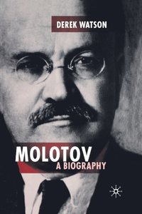 bokomslag Molotov: A Biography