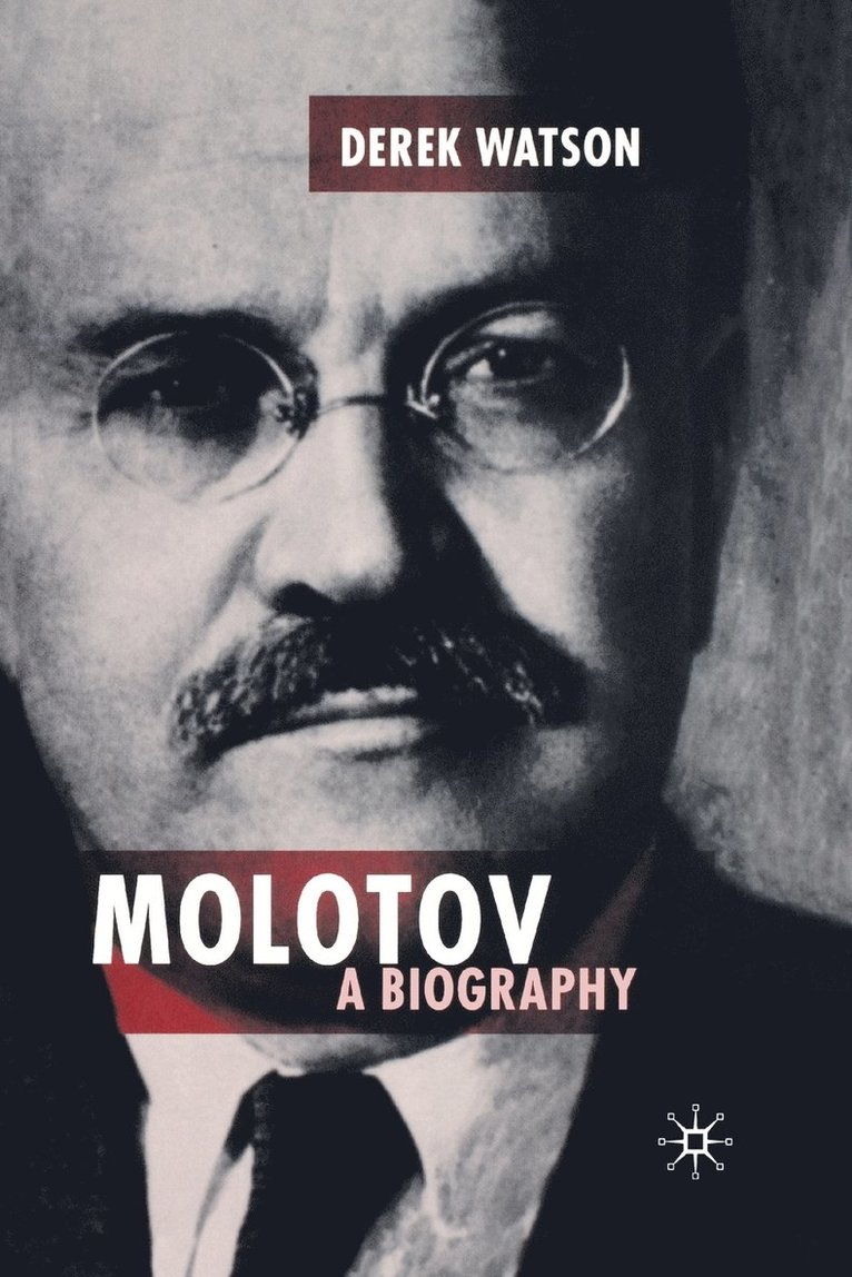 Molotov: A Biography