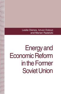 bokomslag Energy and Economic Reform in the Former Soviet Union