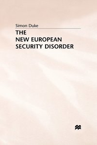bokomslag The New European Security Disorder