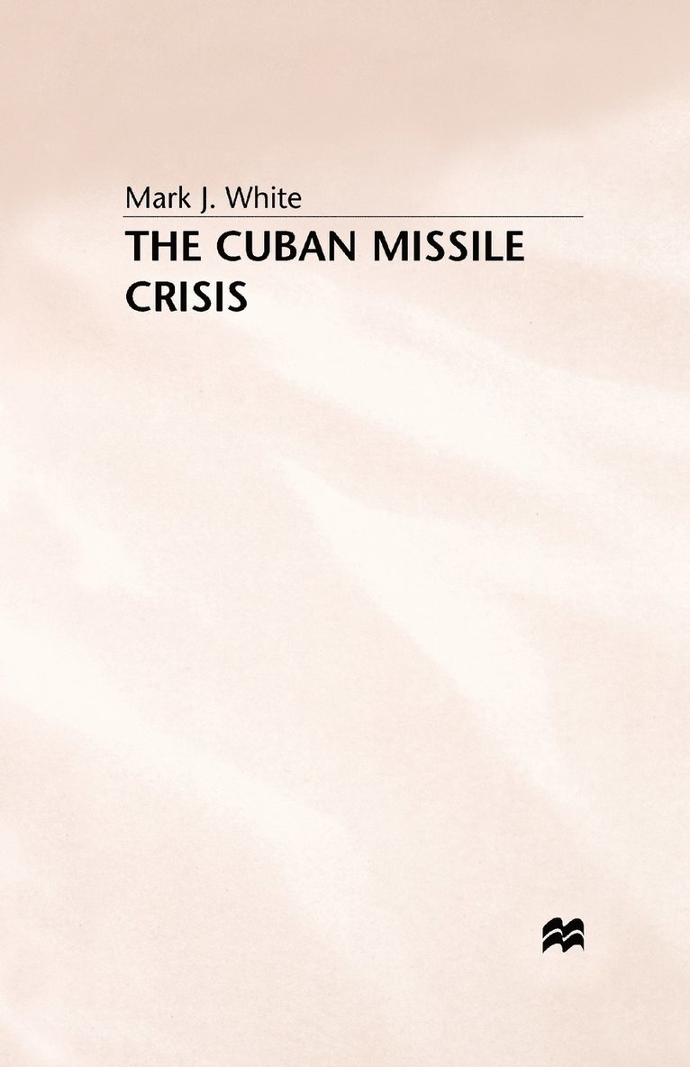 The Cuban Missile Crisis 1
