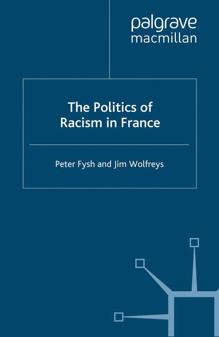Politics of Racism in France 1