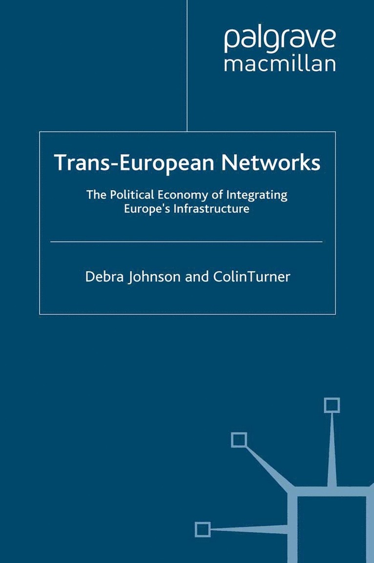 D. Johnson, C. Turner - Trans-European Networks, Häftad