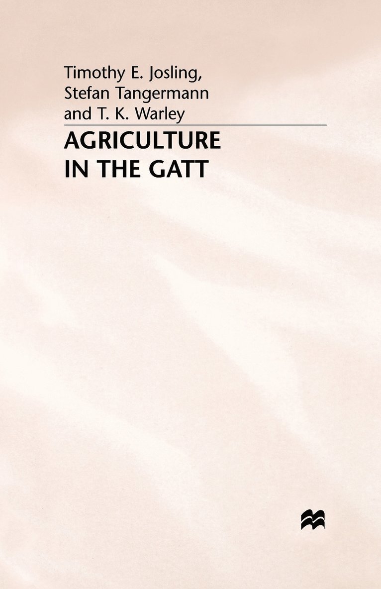 Agriculture in the GATT 1