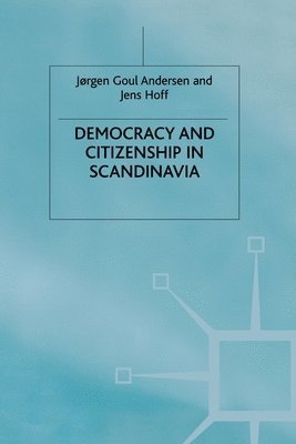 bokomslag Democracy and Citizenship in Scandinavia