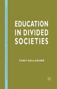 bokomslag Education in Divided Societies