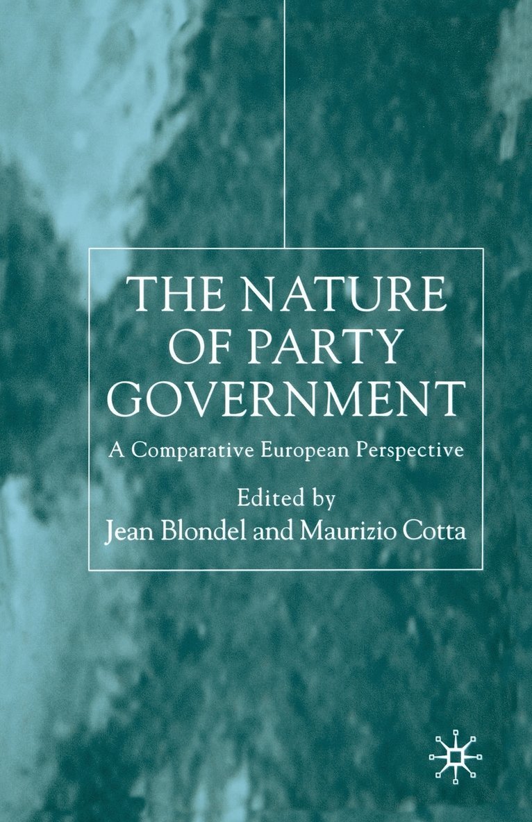 Nature of Party Government 1