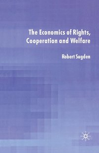 bokomslag Economics of Rights, Co-operation and Welfare
