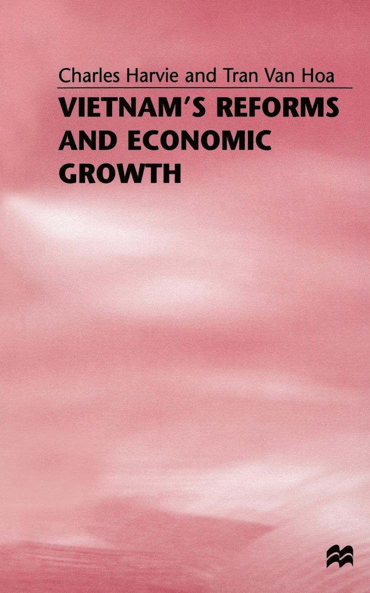 Vietnam's Reforms and Economic Growth 1