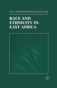 bokomslag Race and Ethnicity in East Africa