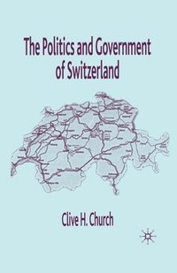 bokomslag Politics and Government of Switzerland