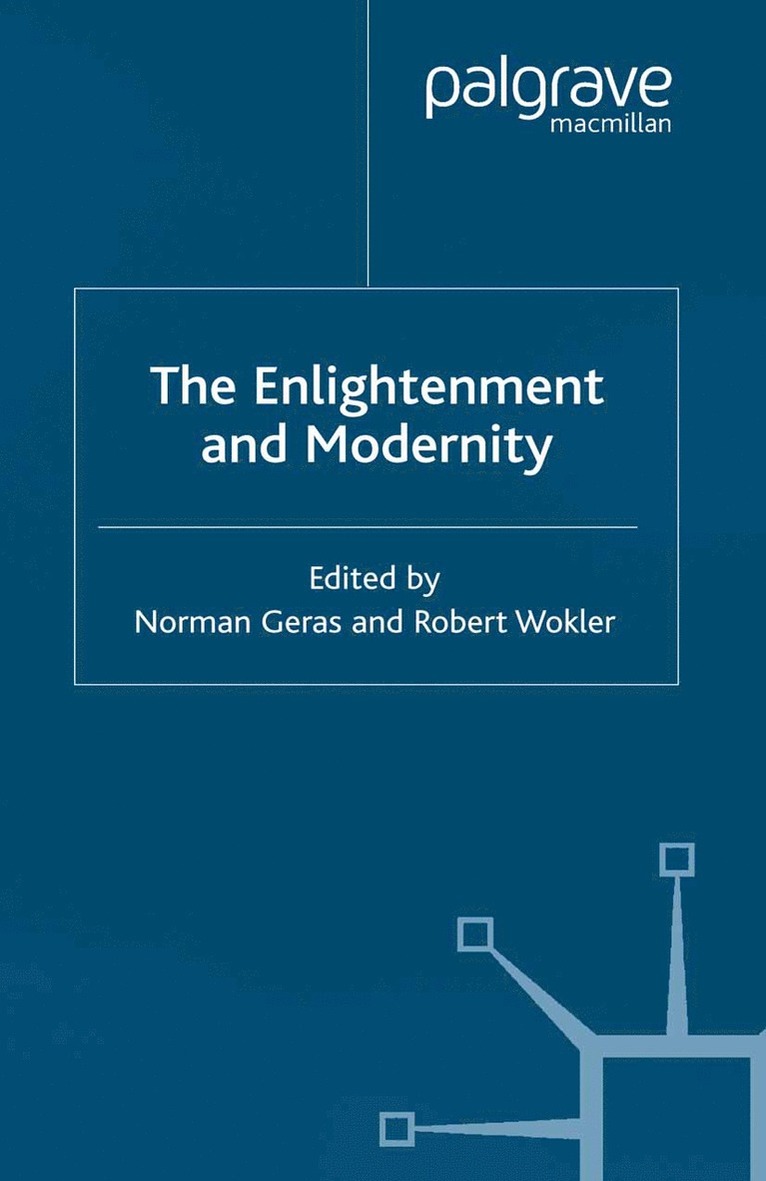 Robert Wokler, N. Geras - Enlightenment and Modernity, Häftad