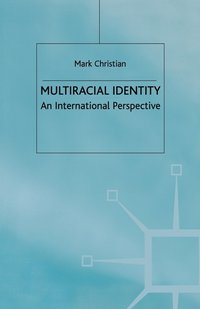bokomslag Multiracial Identity