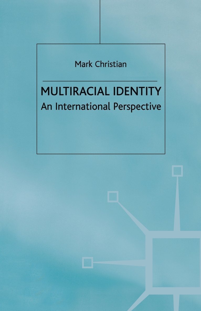Multiracial Identity 1