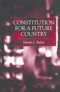 bokomslag Constitution for a Future Country