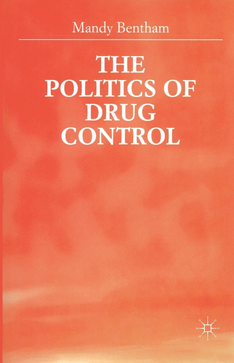 Politics of Drug Control 1