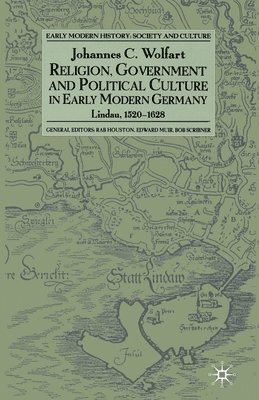 Religion, Government and Political Culture in Early Modern Germany 1