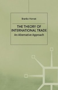 bokomslag The Theory of International Trade
