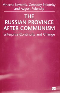 bokomslag The Russian Province After Communism