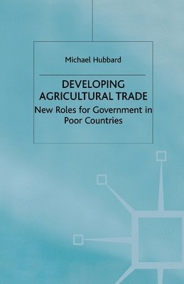 Developing Agricultural Trade 1