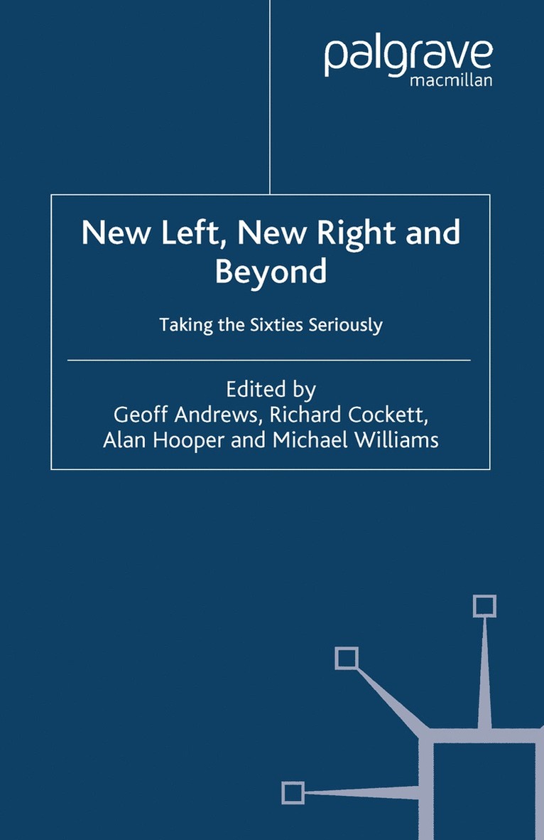 New Left, New Right and Beyond 1