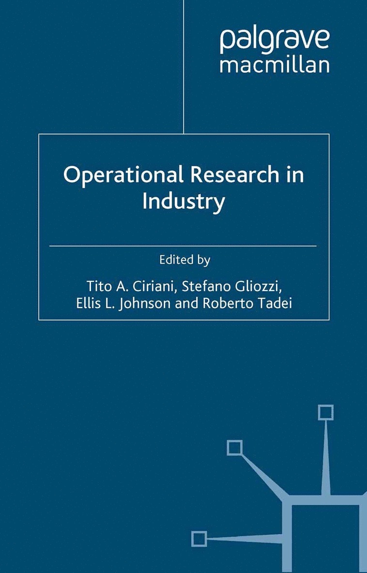 Tito Ciriani, S. Gliozzi, E. Johnson, R. Tadei - Operational Research in Industry, Häftad