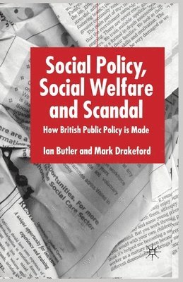 Social Policy, Social Welfare and Scandal 1