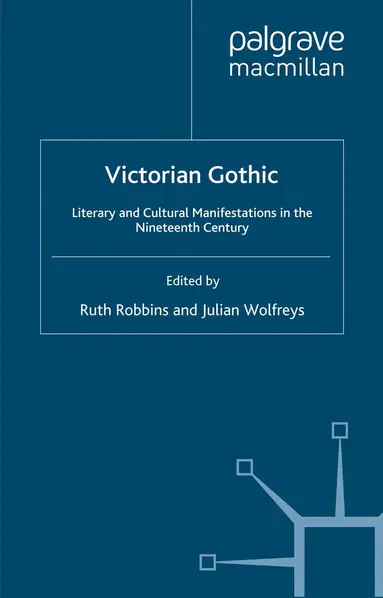 J. Wolfreys, R. Robbins - Victorian Gothic, Häftad