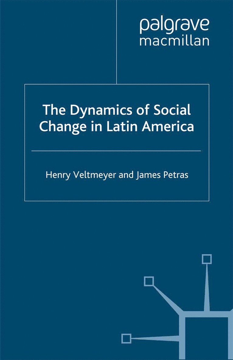 The Dynamics of Social Change in Latin America 1