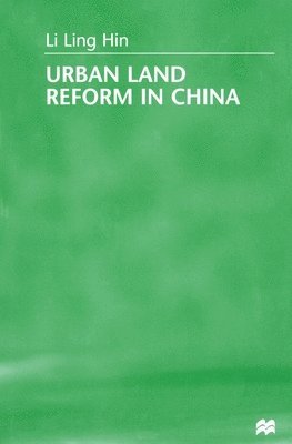 Urban Land Reform in China 1